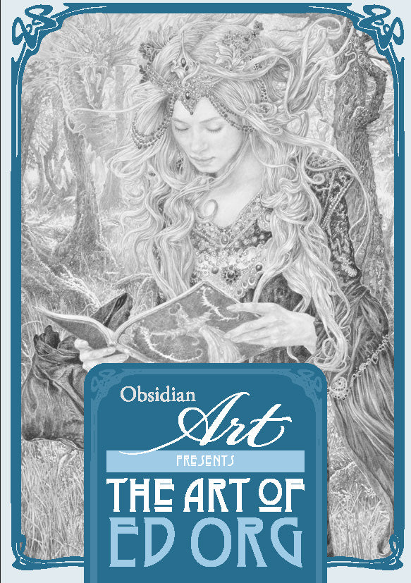 THE ART OF ED ORG – Obsidian Art