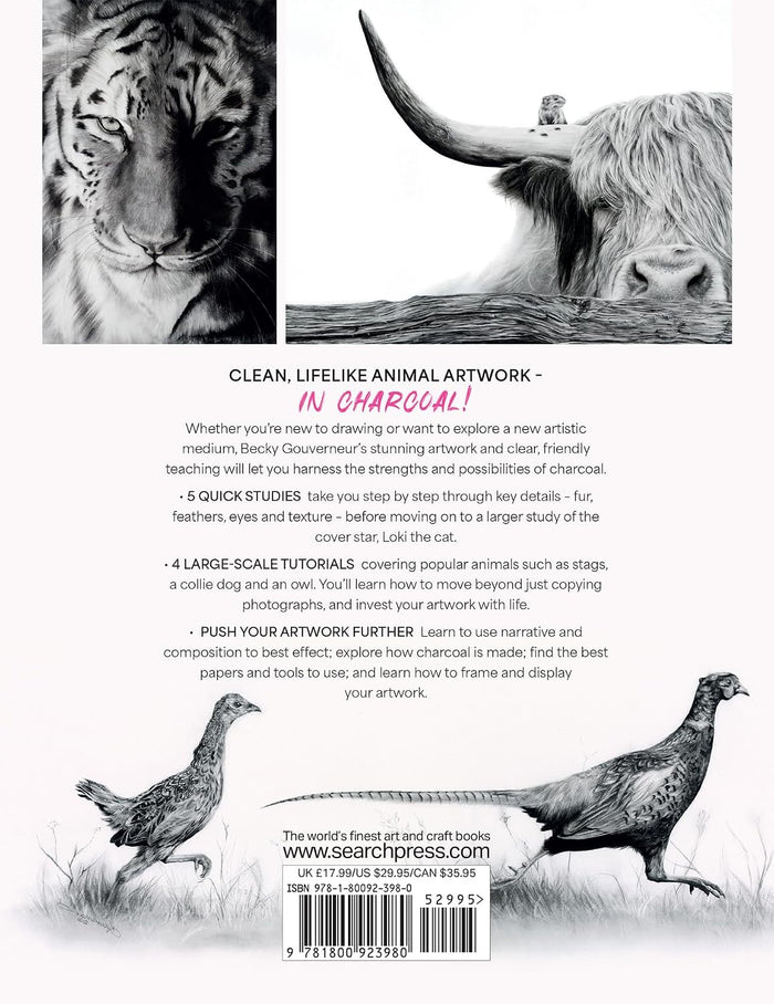 Drawing Animals in Charcoal: Create realistic animal portraits with depth, expression and texture  - book by Becky Gouverneur