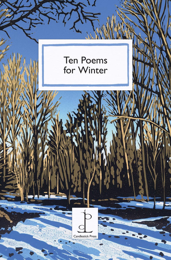 Ten Poems for Winter - Poetry Pamphlet