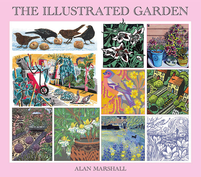 The Illustrated Garden by Alan Marshall