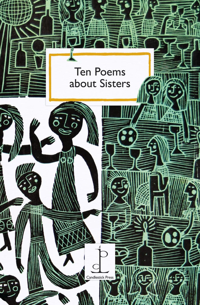 Ten Poems About Sisters - Poetry Pamphlet